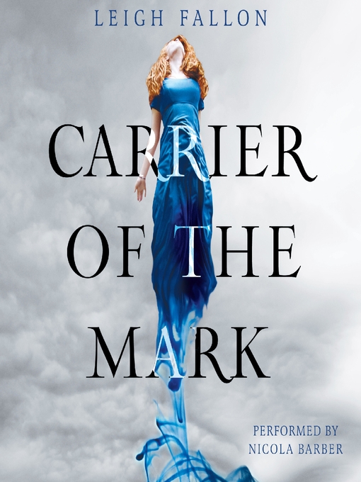 Title details for Carrier of the Mark by Leigh Fallon - Wait list